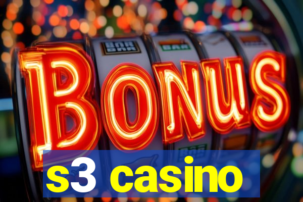 s3 casino