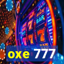 oxe 777