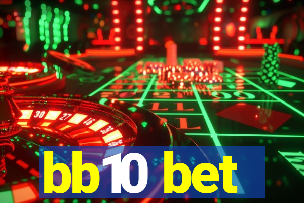 bb10 bet
