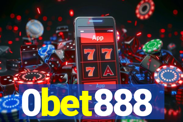 0bet888
