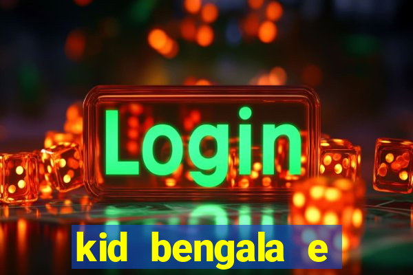 kid bengala e pamela santos