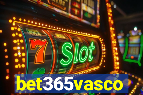bet365vasco