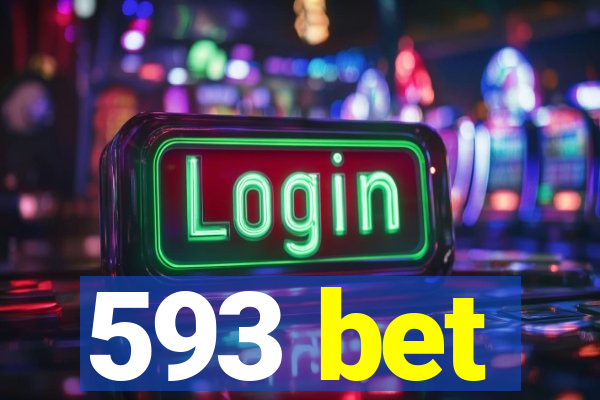 593 bet