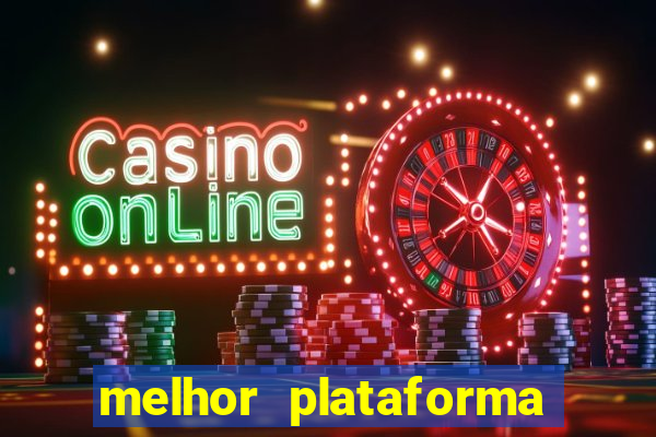 melhor plataforma para jogar