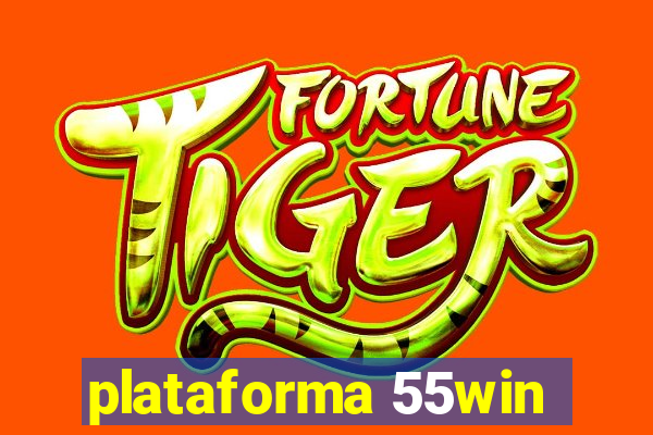 plataforma 55win