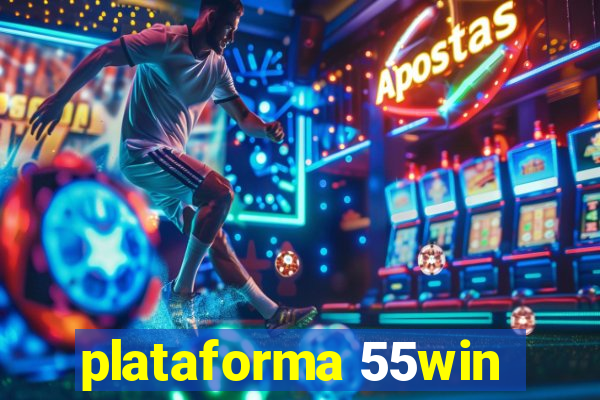 plataforma 55win