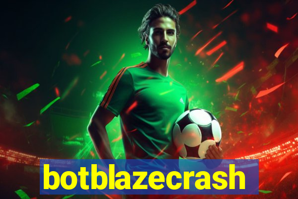 botblazecrash