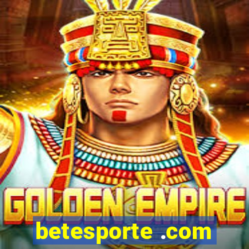 betesporte .com