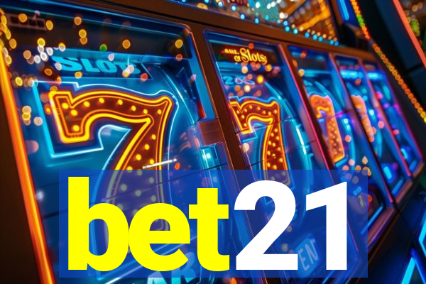 bet21