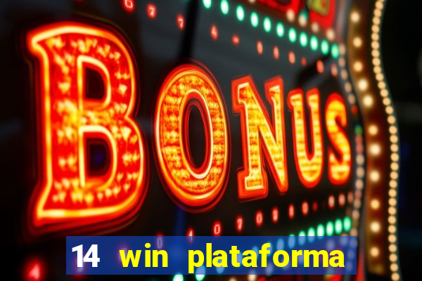14 win plataforma de jogos