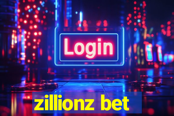 zillionz bet