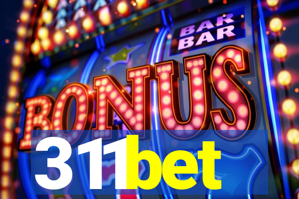 311bet