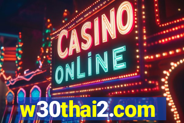 w30thai2.com