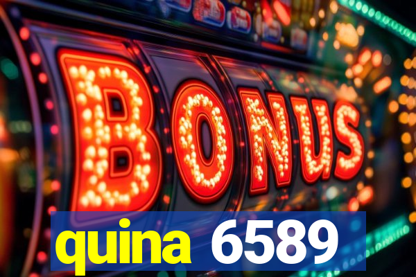 quina 6589