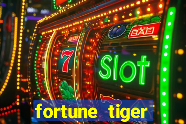 fortune tiger gratis teste