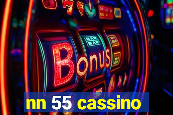 nn 55 cassino