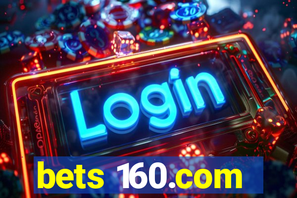 bets 160.com