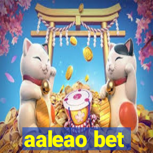 aaleao bet