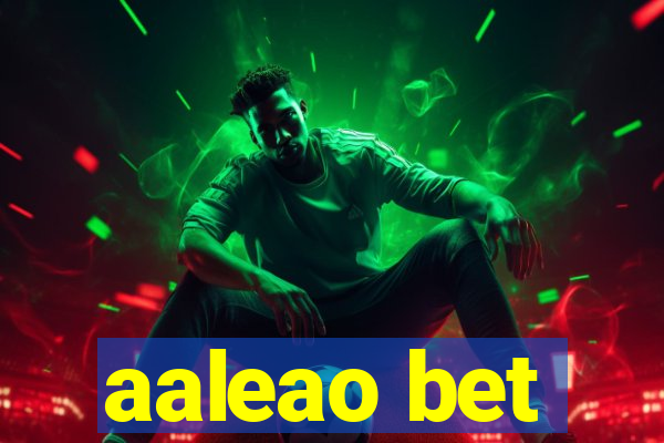 aaleao bet