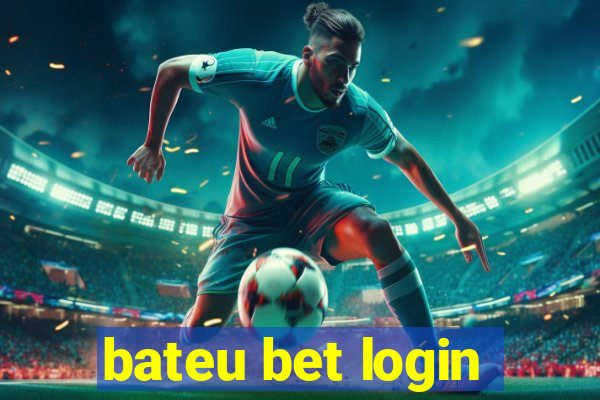 bateu bet login