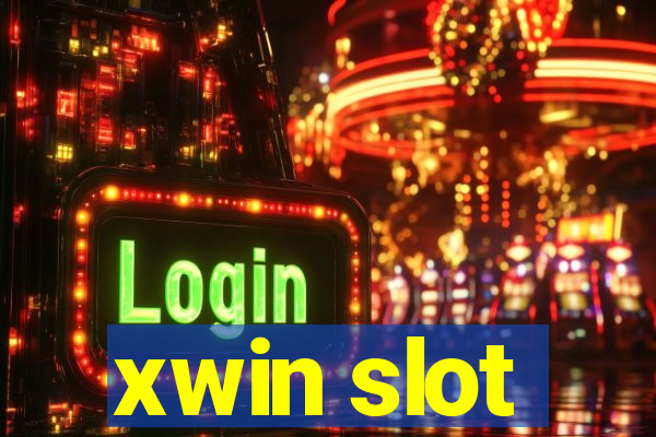 xwin slot