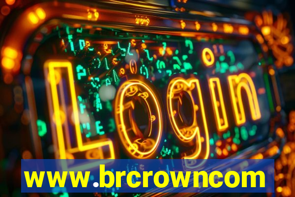 www.brcrowncom