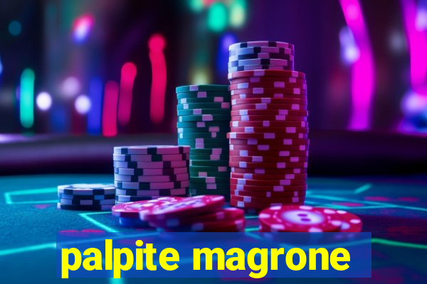 palpite magrone