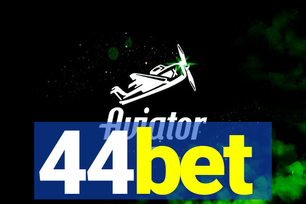 44bet