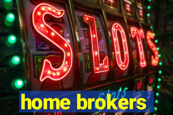 home brokers