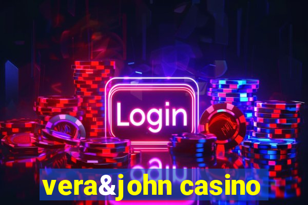 vera&john casino