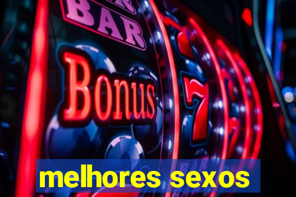 melhores sexos