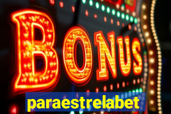 paraestrelabet
