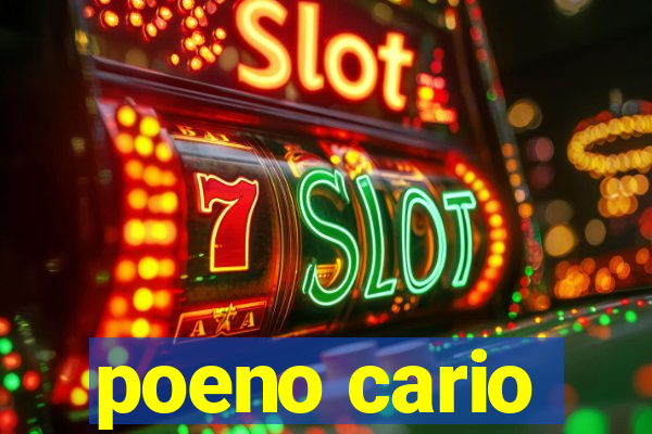 poeno cario