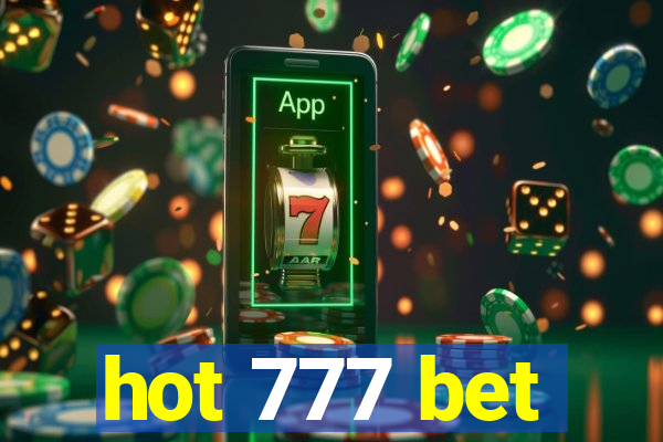 hot 777 bet