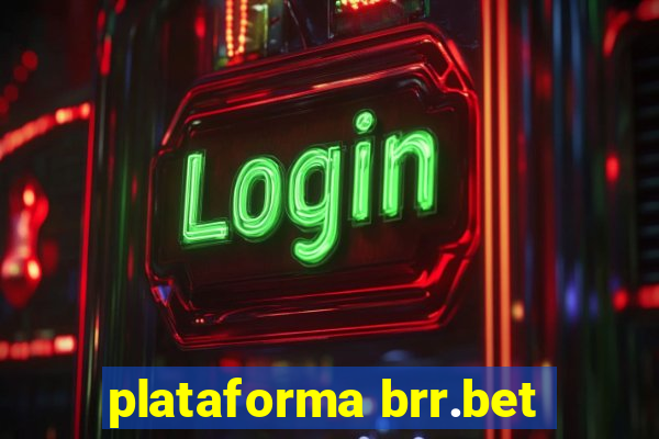 plataforma brr.bet