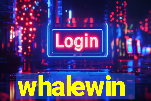 whalewin