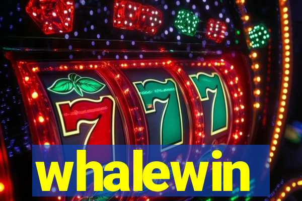 whalewin