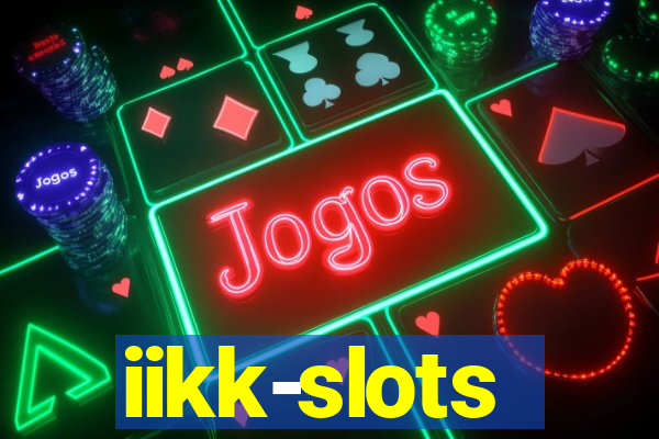 iikk-slots