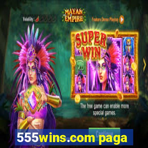 555wins.com paga
