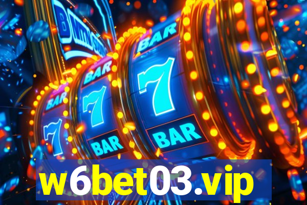 w6bet03.vip
