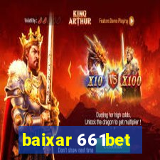 baixar 661bet