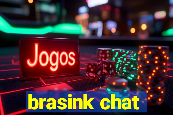 brasink chat