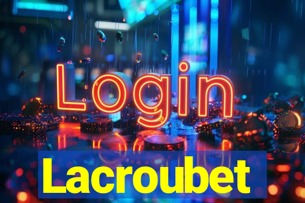 Lacroubet