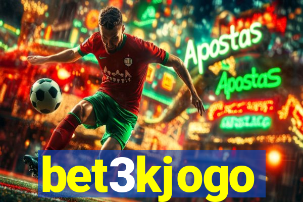 bet3kjogo
