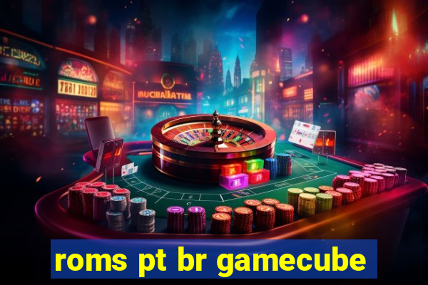 roms pt br gamecube