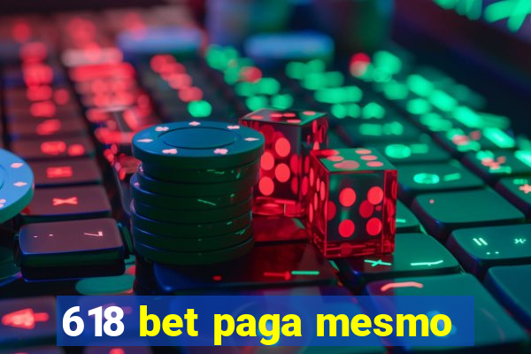 618 bet paga mesmo
