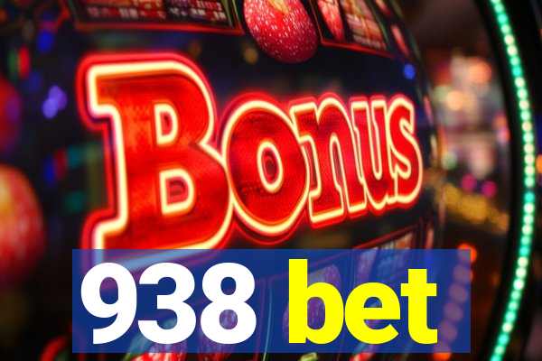938 bet