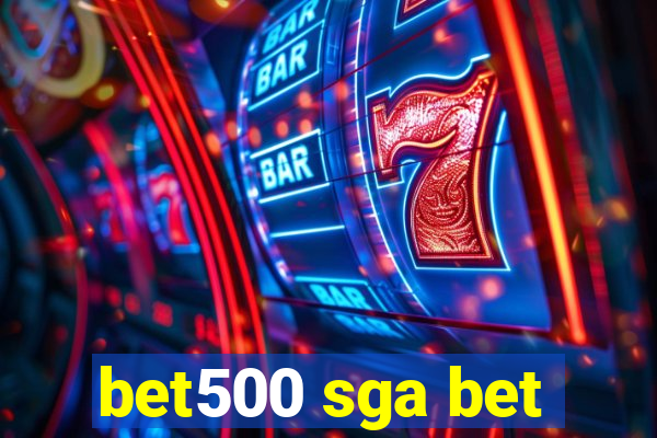 bet500 sga bet