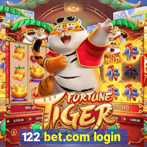 122 bet.com login
