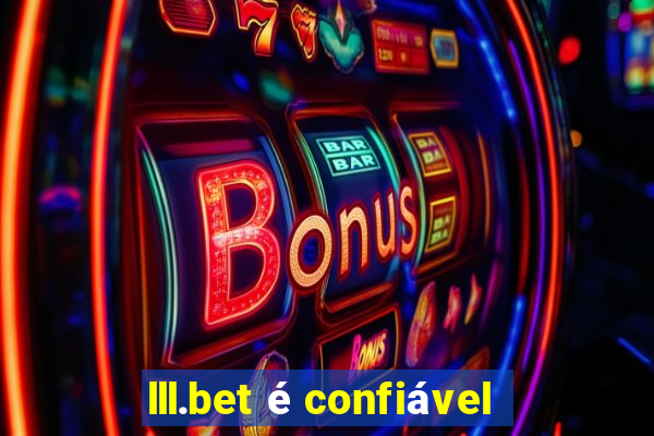 lll.bet é confiável